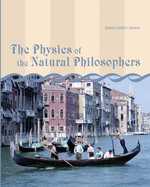 The Physics of the Natural Philosophers