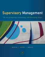 Supervisory Management : The Art of Inspiring, Empowering and Developing People （8TH）