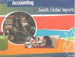 Zenith Global Imports : Automated Simulation (Century 21 South-western Accounting) （PCK）