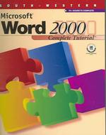 Microsoft Word 2000 : Complete Tutorial （SPI HAR/PA）