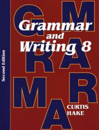 Grammar and Writing Homeschool Kit, Grade 8 （2 PCK CSM）