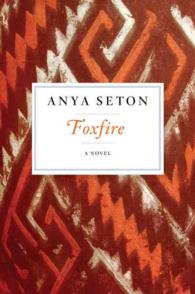 Foxfire （Reprint）