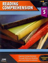 Core Skills Reading Comprehension, Grade 5 (Core Skills Reading Comprehension) （CSM）