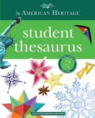 The American Heritage Student Thesaurus （Updated）