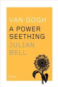 Van Gogh : A Power Seething (Icons)
