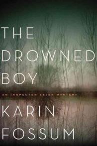 The Drowned Boy (Inspector Sejer Mysteries)