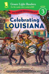 Celebrating Louisiana (Green Light Readers. Level 3)