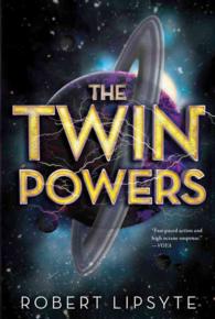 The Twin Powers