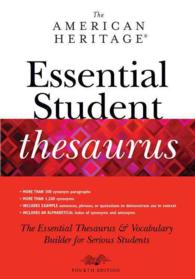 The American Heritage Essential Student Thesaurus （4TH）
