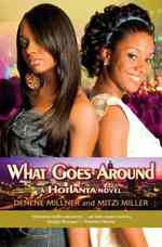 What Goes around : A Hotlanta Novel (Hotlanta)