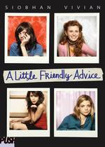 A Little Friendly Advice （Reprint）