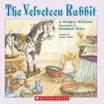 The Velveteen Rabbit : Library Edition （COM/PAP）