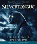Silvertongue (9-Volume Set) (Stoneheart Trilogy) （Unabridged）
