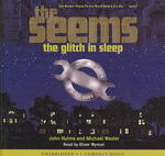 The Glitch in Sleep (5-Volume Set) : Library Edition (The Seems) （Unabridged）