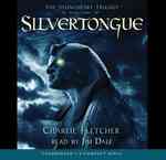 Silvertongue (9-Volume Set) : Library Edition (Stoneheart Trilogy) （Unabridged）