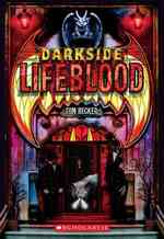 Lifeblood (Darkside) （Reprint）