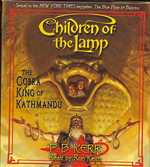 The Cobra King of Kathmandu (9-Volume Set) (Children of the Lamp) （Unabridged）