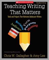 Teaching Writing That Matters : Tools and Projects That Motivate Adolescent Writers