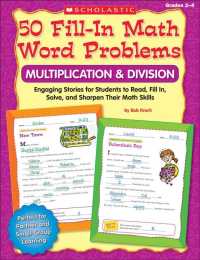 50 Fill-In Math Word Problems : Multiplication & Division: Grades 2-4