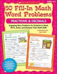 50 Fill-In Math Word Problems Fractions & Decimals : Grage 4-6, Engaging Story Problems for Students to Read, Fill-in, Solve, and Sharpen Their Math S