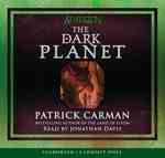 The Dark Planet (8-Volume Set) : Library Edition (Atherton)