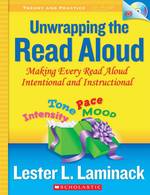 Unwrapping the Read Aloud : Making Every Read Aloud Intentional and Instructional (Theory and Practice in Action) （PAP/DVD）