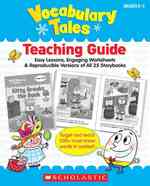 Vocabulary Tales : 25 Read-Aloud Storybooks That Teach 200+ Must-Know Words to Boost Kids' Reading, Writing & Speaking Skills （PCK SLP TC）