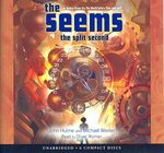 The Split Second (6-Volume Set) : Library Edition (The Seems) （Unabridged）