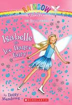 Isabelle the Ice Dance Fairy (Rainbow Magic)