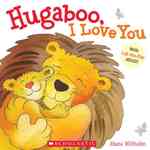 Hugaboo, I Love You （INA LTF）