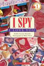 Scholastic Reader Level 1: I Spy I Love You