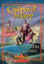 The Five Fakirs of Faizabad (Children of the Lamp) （Reprint）
