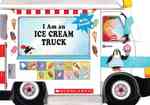 I Am an Ice Cream Truck （INA BRDBK）