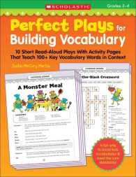 Perfect Plays for Building Vocabulary, Grades 3-4 : 10 Short Read-Aloud Plays with Activity Pages That Teach 100+ Key Vocabulary Words in Context （CSM）