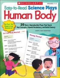 Easy-to-Read Science Plays: Human Body : 20 Short, Reproducible Plays That Teach Key Concepts, Expand Vocabulary, and Build Fluency