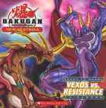 Vexos vs. Resistance : Ready to Brawl Guidebook (Bakugan Battle Brawlers)
