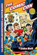 The Comic Con (Amazing Adventures of Nate Banks) （1ST）