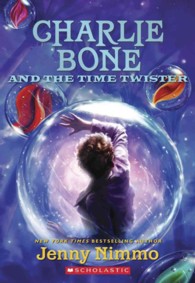 Charlie Bone and the Time Twister (Children of the Red King (Charlie Bone)) （Reprint）