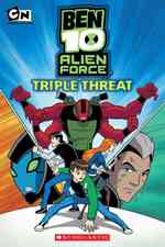 Ben 10 Alien Force: Triple Threat