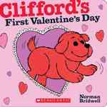 Clifford's First Valentine's Day (Clifford Board Books) （BRDBK）
