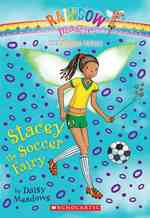 Stacey the Soccer Fairy (Rainbow Magic)