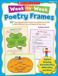 Week-by-Week Poetry Frames : Grades 1-3 （CSM）