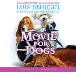 Movie for Dogs (4-Volume Set) : Library Edition （Unabridged）