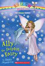 Ally the Dolphin Fairy (Rainbow Magic)