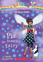 Pia the Penguin Fairy (Rainbow Magic) （Reprint）