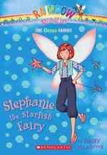Stephanie the Starfish Fairy (Rainbow Magic)