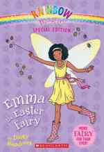 Emma the Easter Fairy (Rainbow Magic) （Original）