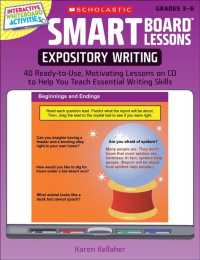 Smart Board Lessons Expository Writing Grades 3-6 : 40 Ready-to-Use, Motivating Lessons on CD to Help You Teach Essential Writing Skills (Smart Board （PAP/CDR）
