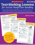 Text-Marking Lessons for Active Nonfiction Reading Grades 4-8 : Reproducible Nonfiction Passages with Lessons That Guide Students to Read Strategicall