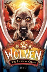 The Twilight Circus (Wolven)